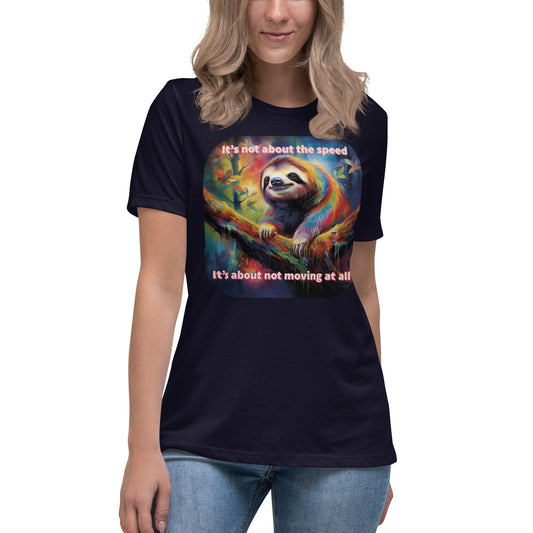 Slothful Relax Speed Naisten rento T-paita